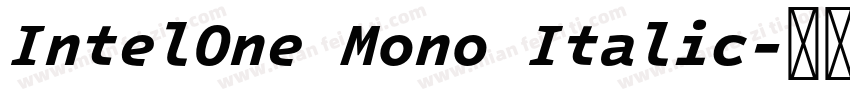 IntelOne Mono Italic字体转换